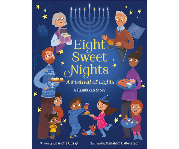 Eight Sweet Nights: A Festival of Lights