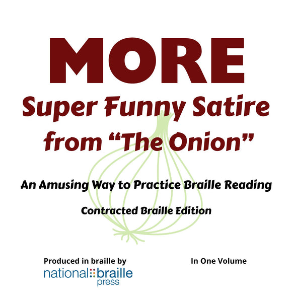 More Super Funny Satire from "The Onion" (Contracted)
