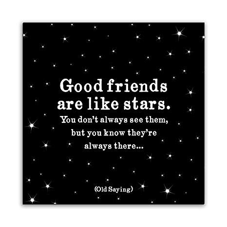 Magnet: Good friends are like stars
