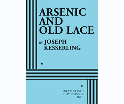 Arsenic and Old Lace (Play script)